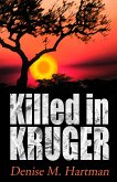 Killed in Kruger (eBook, ePUB)