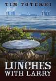 Lunches with Larry (eBook, ePUB)