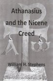 Athanasius and the Nicene Creed (eBook, ePUB)