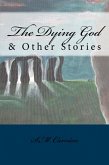 Dying God & Other Stories (eBook, ePUB)