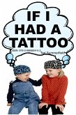 If I Had A Tattoo (eBook, ePUB)