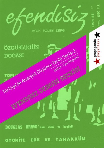 &quote;Efendisiz&quote; Dergisi Seckisi (eBook, ePUB)