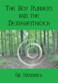 Boy Runners and the Deargbeithioch (eBook, ePUB)