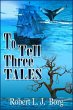 To Tell Three Tales (eBook, ePUB) - Bild 1