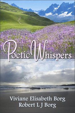 Poetic Whispers (eBook, ePUB) - Borg, Robert L J