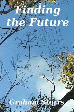 Finding the Future (eBook, ePUB) - Storrs, Graham