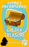 Golden Treasure: Astro's Adventures (eBook, ePUB)