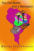 Two Old Boots and a Backpack (eBook, ePUB)