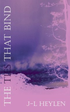 Ties That Bind (eBook, ePUB) - Heylen, J-L