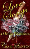 Love Songs and Other Weirdness (eBook, ePUB)