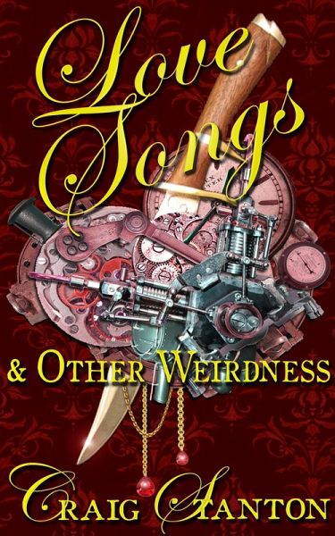 Love Songs and Other Weirdness (eBook, ePUB) Love Songs and Other Weirdness (eBook, ePUB)