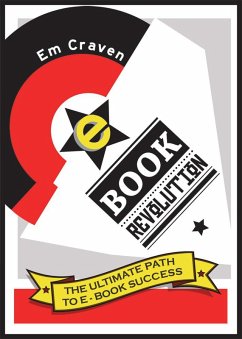 Cover E-book Revolution: The Ultimate Guide To E-Book Success (eBook, ePUB)