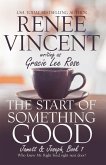 Start of Something Good (eBook, ePUB) Start of Something Good (eBook, ePUB)
