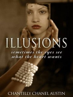 Cover Illusions: Sometimes the Eyes See What the Heart Wants (eBook, ePUB)