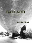 BALLARD motor court (eBook, ePUB)