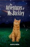 Adventures of Mr. Buckley (eBook, ePUB)