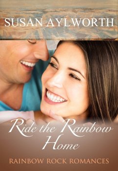 Cover Ride the Rainbow Home (eBook, ePUB)