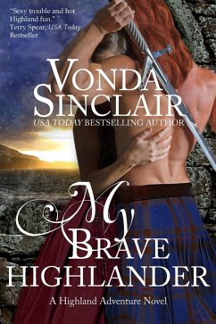 My Brave Highlander (eBook, ePUB) - Sinclair, Vonda