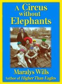 Circus Without Elephants: A Memoir (eBook, ePUB)