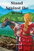 Stand Against the Wind (eBook, ePUB)