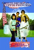 Young Republican, Yuppie Princess (eBook, ePUB)