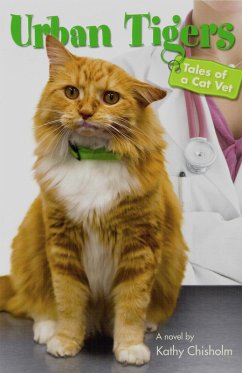Cover Urban Tigers: Tales of a Cat Vet (eBook, ePUB)
