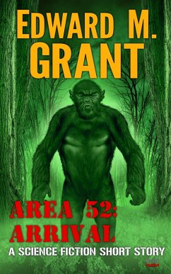 Cover Area 52: Arrival (eBook, ePUB)
