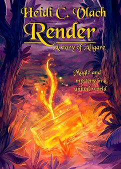 Render (A story of Aligare) (eBook, ePUB) - Vlach, Heidi C.