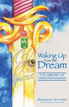 Waking Up from the Dream (eBook, ePUB) - Giffard, Brandon