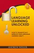 Language Learning Unlocked (eBook, ePUB) - Bild 1