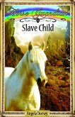 Slave Child (eBook, ePUB)