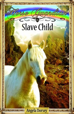 Slave Child (eBook, ePUB) - Dorsey, Angela