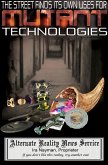 Street Finds Its Own Uses for Mutant Technologies (eBook, ePUB) Street Finds Its Own Uses for Mutant Technologies (eBook, ePUB)