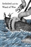 Aethelred and the Wand of Woe (eBook, ePUB)