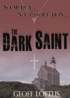 Dark Saint (eBook, ePUB) - Loftus, Geoff