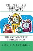 Tale of Time Warp Tuesday (eBook, ePUB)