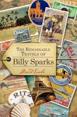 Remarkable Travels of Billy Sparks (eBook, ePUB)