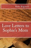 Love Letters to Sophie's Mom (eBook, ePUB)