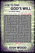 How to Find God's Will (eBook, ePUB) - Bild 1