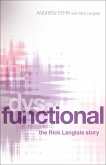 Dysfunctional: The Rick Langlais Story (eBook, ePUB)