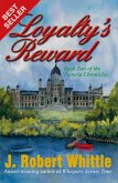 Loyalty's Reward: Victoria Chronicles Trilogy, Book 2 (eBook, ePUB)