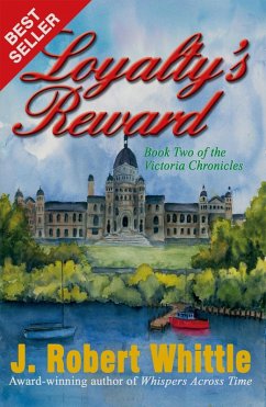 Cover Loyalty's Reward: Victoria Chronicles Trilogy, Book 2 (eBook, ePUB)
