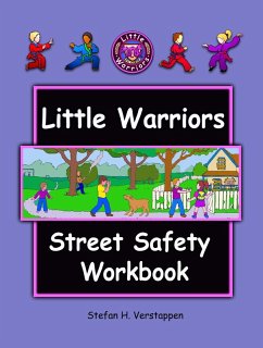 Little Warriors Street Safety Workbook (eBook, ePUB) - Verstappen, Stefan