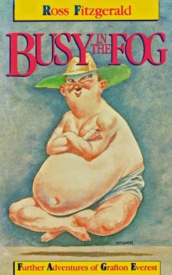 Cover Busy In The Fog: Further Adventures of Grafton Everest (eBook, ePUB)