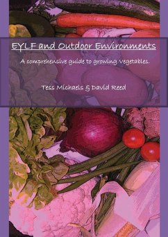 Abridged version: A Comprehensive Guide to Growing Vegetables. (eBook, ePUB) - Tess Michaels, Sr