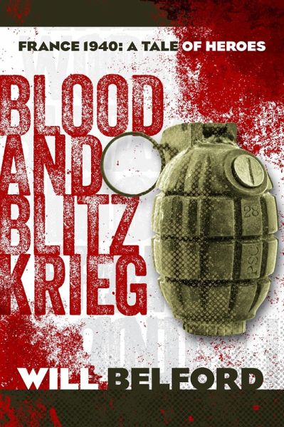 Blood and Blitzkrieg (eBook, ePUB)