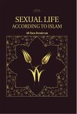 Sexual Life According To Islam (eBook, ePUB)