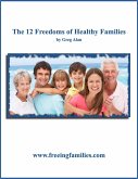 12 Freedoms of Healthy Families (eBook, ePUB)