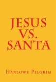 Jesus Vs. Santa (eBook, ePUB)