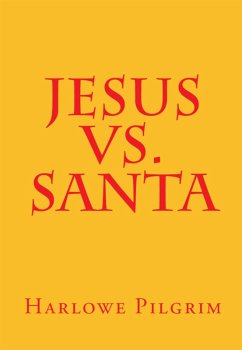 Jesus Vs. Santa (eBook, ePUB) Cover Jesus Vs. Santa (eBook, ePUB)